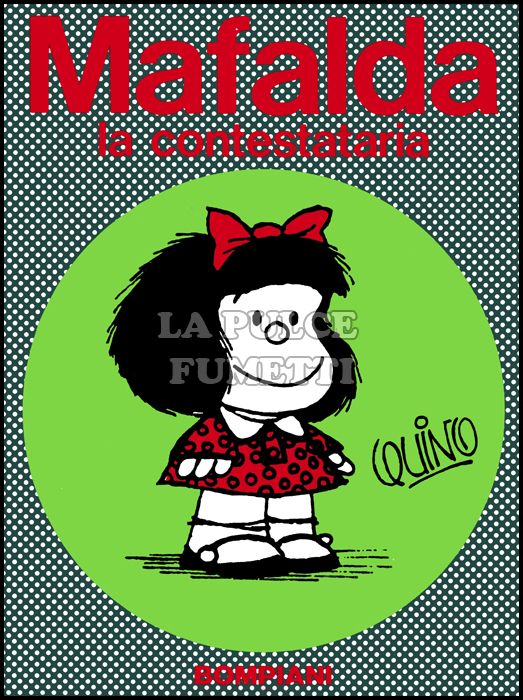 MAFALDA #     3: MAFALDA LA CONTESTATARIA - 4A EDIZIONE